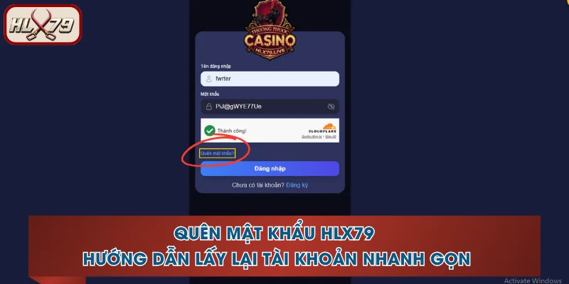 Quên Mật Khẩu HLX79 - Hướng Dẫn Lấy Lại Tài Khoản Nhanh Gọn